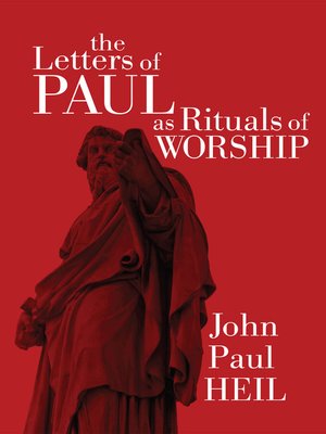 cover image of The Letters of Paul as Rituals of Worship